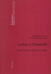 Lecture à l'Université : langue maternelle, seconde et étrangère