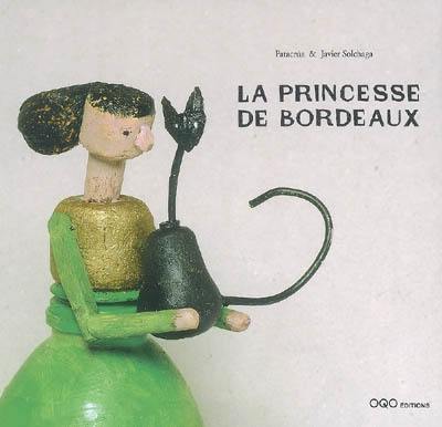 La princesse de Bordeaux