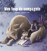 Mon loup de compagnie