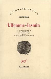 L'homme-jasmin : impressions d'une malade mentale