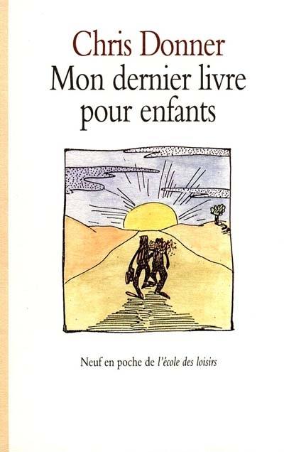 Mon dernier livre pour enfants