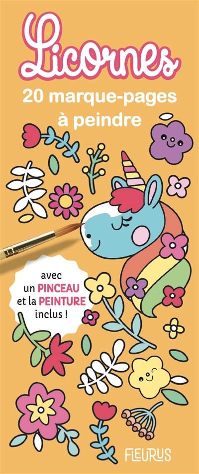 Licornes : 20 marque-pages à peindre