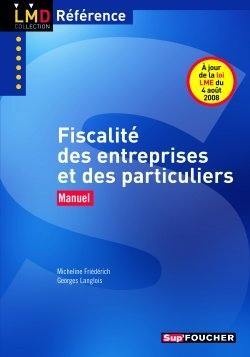 Fiscalité des entreprises et des particuliers : manuel