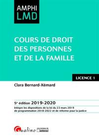 Cours de droit des personnes et de la famille : licence 1 : 2019-2020