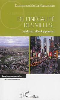 De l'inégalité des villes... : et de leur développement