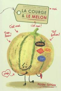 La courge et le melon