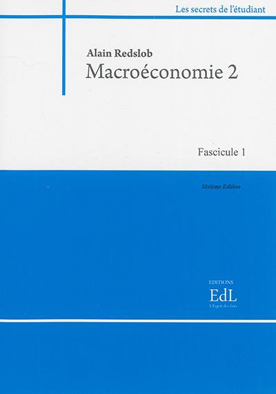 Macroéconomie. Vol. 2. Modèles et politiques