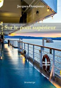 Sur le pont supérieur