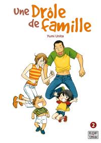 Une drôle de famille. Vol. 2