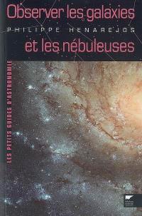 Observer les galaxies et les nébuleuses