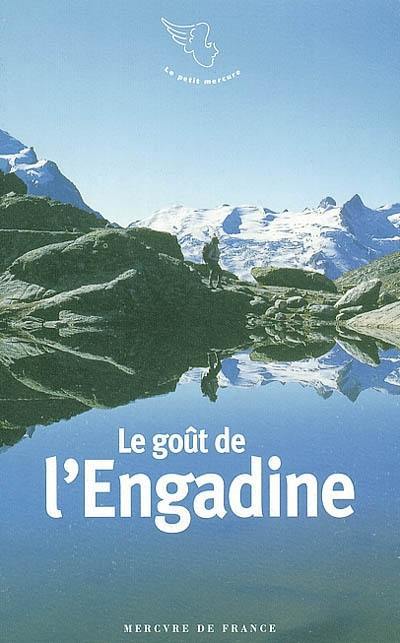 Le goût de l'Engadine