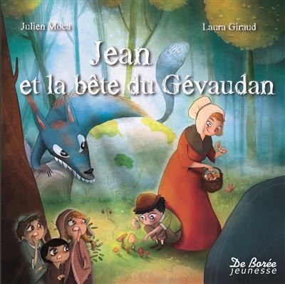 Jean et la bête du Gévaudan