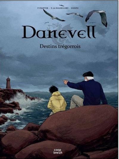 Danevell : destins trégorrois