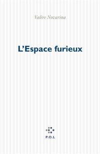 L'espace furieux