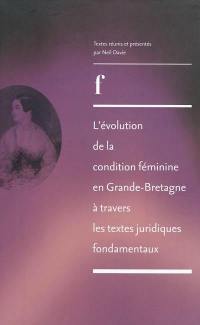 L'évolution de la condition féminine en Grande-Bretagne à travers les textes juridiques fondamentaux de 1830 à 1975