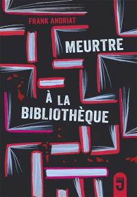 Meurtre à la bibliothèque