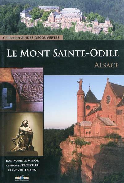 Le Mont Sainte-Odile : Alsace