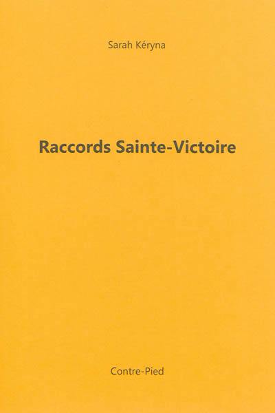 Raccords Sainte-Victoire