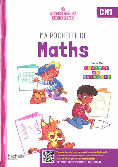 Ma pochette de maths CM1