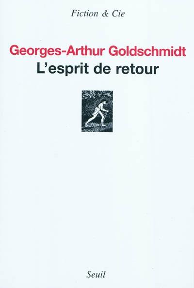 L'esprit de retour