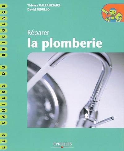 Réparer la plomberie