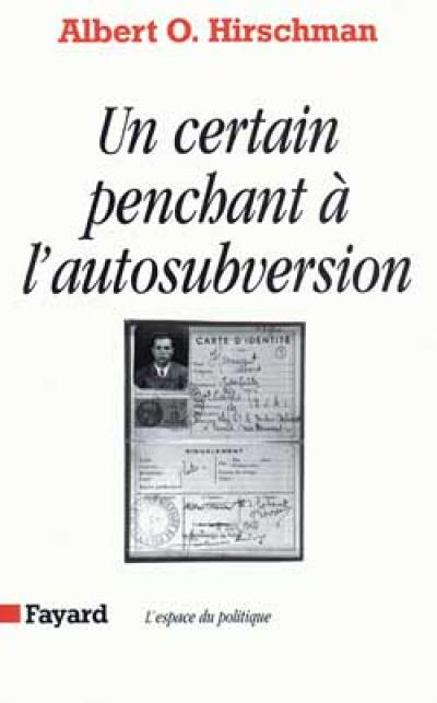 Un certain penchant pour l'autosubversion