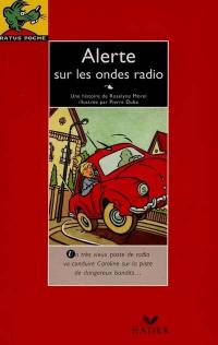 Alerte sur les ondes radio