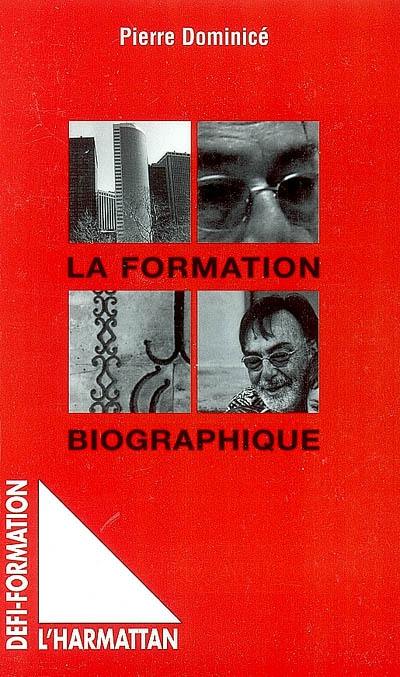 La formation biographique