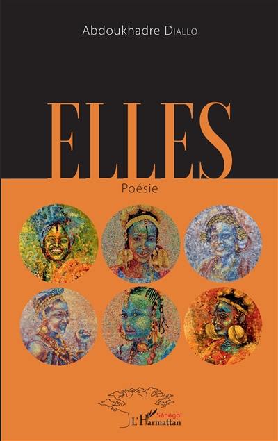 Elles. Poèmes épars