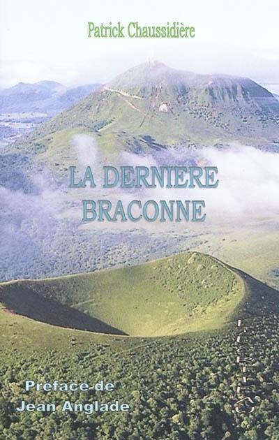 La dernière braconne