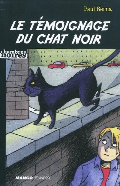 Le témoignage du chat noir