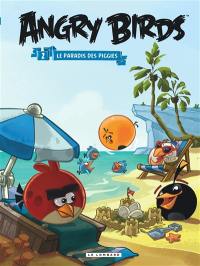 Angry birds. Vol. 2. Le paradis des Piggies