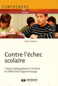 Contre l'échec scolaire : l'appui pédagogique à l'enfant en difficulté d'apprentissage