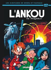 Les aventures de Spirou et Fantasio. Vol. 27. L'Ankou