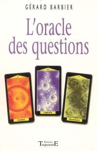 L'oracle des questions