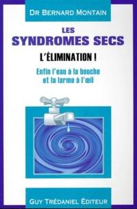 L'eau à la bouche... et la larme à l'oeil : le syndrome sec menacé de disparition ?