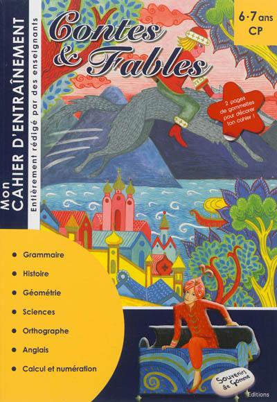 Mon cahier d'entraînement contes & fables, CP, 6-7 ans