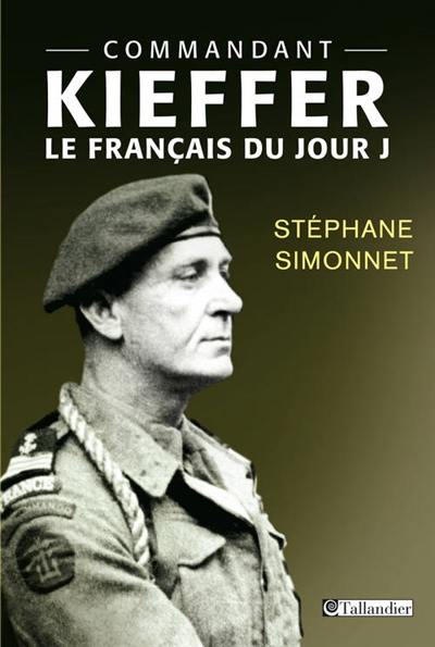 Commandant Kieffer : le Français du jour J