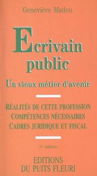 Ecrivain public : un vieux métier d'avenir