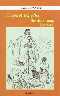 Contes et légendes de chez nous : ensode nostre