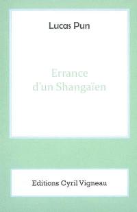 Errance d'un Shanghaien