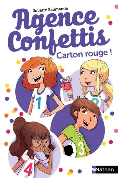 Agence Confettis. Vol. 3. Carton rouge !