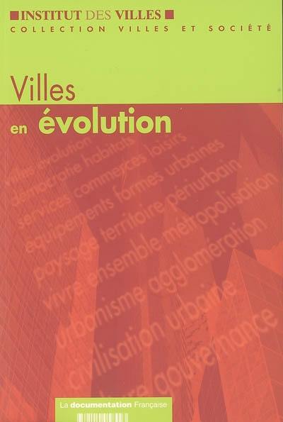 Villes en évolution