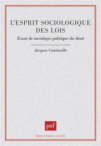 L'Esprit sociologique des lois