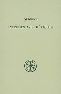 Entretien avec Héraclide