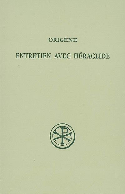 Entretien avec Héraclide