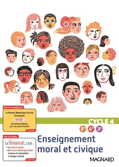 Enseignement moral et civique cycle 4, 5e, 4e, 3e : bimanuel