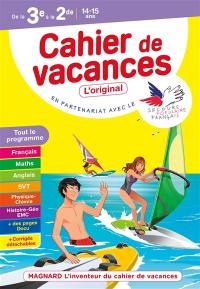 Cahier de vacances de la 3e à la 2de, 14-15 ans : tout le programme