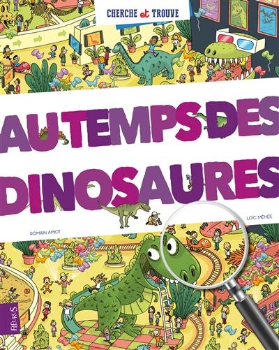 Au temps des dinosaures