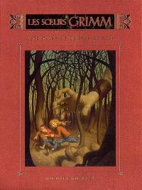 Les soeurs Grimm. Vol. 1. Détectives de contes de fées